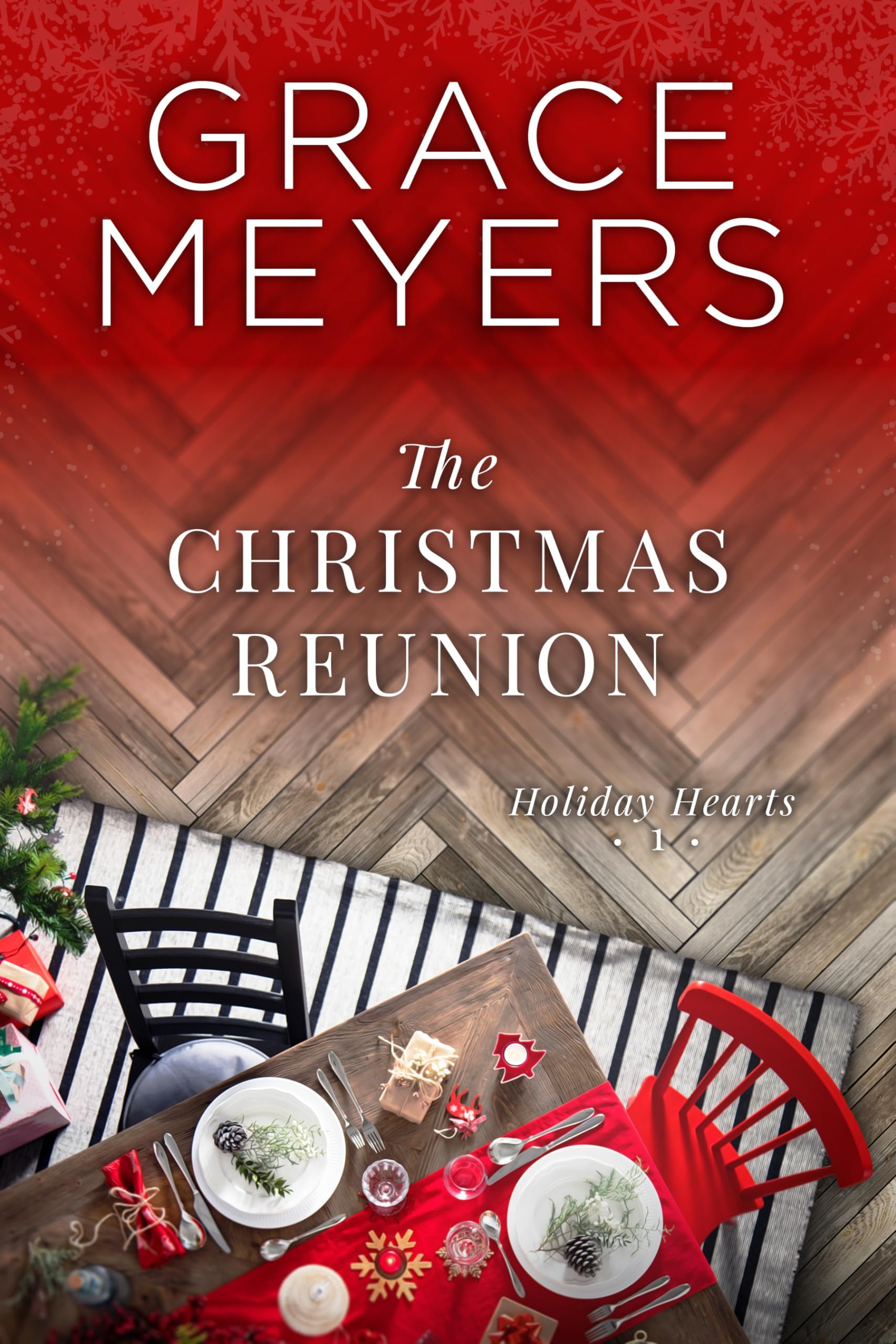 The Christmas Reunion (Holiday Hearts Book 1) Cover